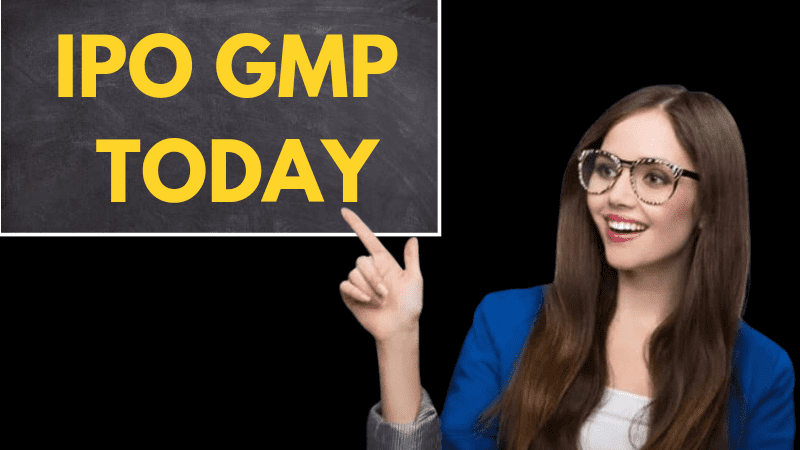 IPO GMP Today