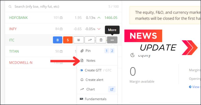 Notes feature Zerodha Kite Web 2024: ज़ेरोधा के नए अपडेट के बारे में जानें ! 2 Notes feature Zerodha Kite Web: ज़ेरोधा के नए अपडेट के बारे में जानें !