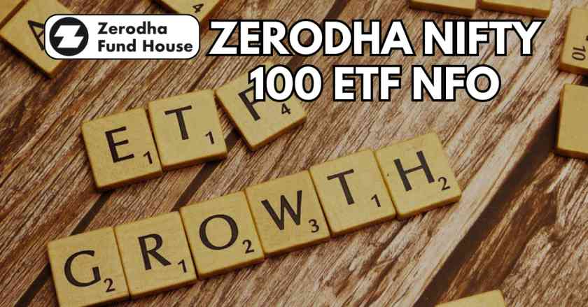 Zerodha Nifty 100 ETF