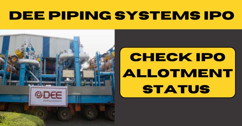 DEE Piping Systems IPO Allotment status link