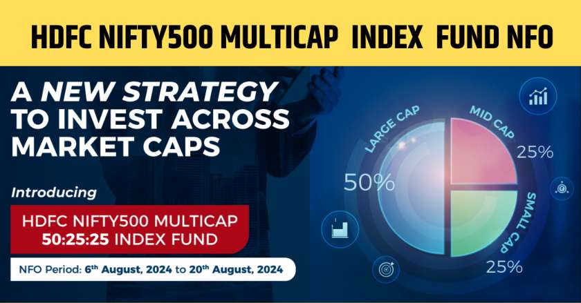 HDFC NIFTY500 Multicap Index Fund NFO