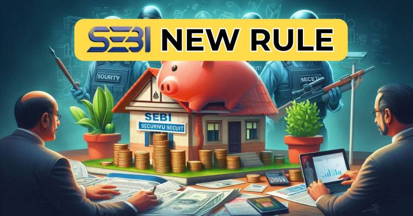 SEBI New Rule