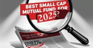 Best Small Cap Mutual Fund