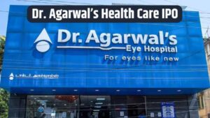 Dr. Agarwal’s Health Care IPO