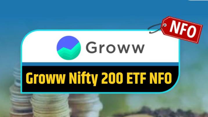 Groww Nifty 200 ETF NFO